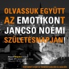 Sa citim impreuna Emotikon-ul in ziua lui Noémi Jancsó!