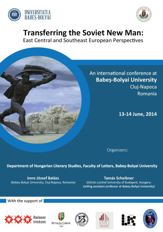 Transferring the Soviet New Man: East Central and Southeast European Perspectives - nemzetközi konferencia