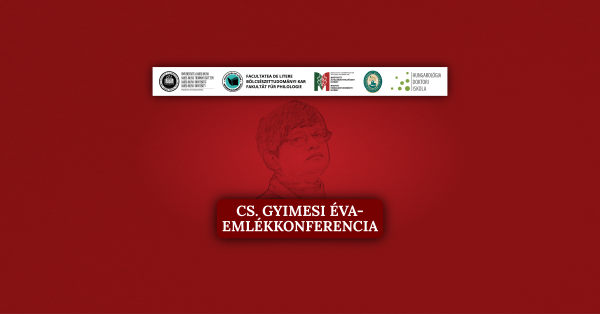 Cs. Gyimesi Éva-emlékkonferencia