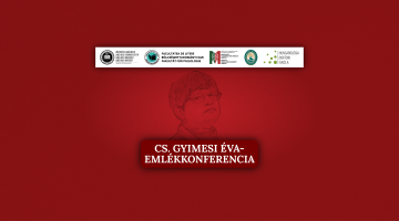 Cs. Gyimesi Éva-emlékkonferencia